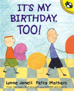 It's My Birthday, Too!