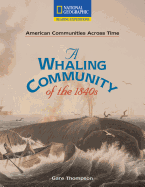 A Whaling Community of the 1840s