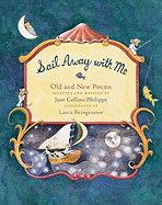Sail Away with Me: Old and New Poems