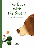 The Bear with the Sword