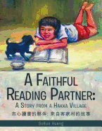 A Faithful Reading Partner: A Story from a Hakka Village