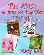 The ABC's of Titles for Tiny Tales