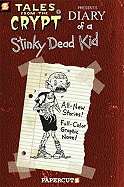 Dairy of a Stinky Dead Kid