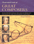 The Illustrated Book of Great Composers