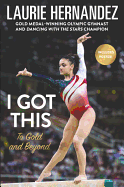 I Got This: To Gold and Beyond Book Cover Image