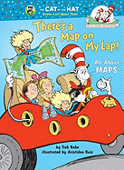 There's a Map on My Lap!: All about Maps