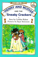Henry and Mudge and the Sneaky Crackers