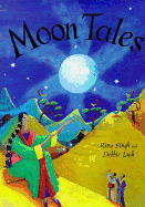 Moon Tales: Myths of the Moon from Around the World