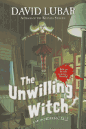The Unwilling Witch