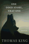 One Good Story, That One