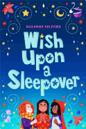 Wish Upon a Sleepover