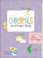 Cyberpals According to Kaley