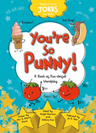 You're So Punny!