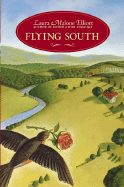 Flying South Book Cover Image