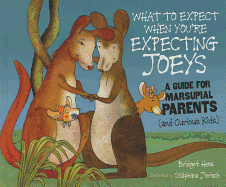 What to Expect When You're Expecting Joeys: A Guide for Marsupial Parents (and Curious Kids)