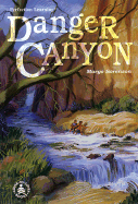 Danger Canyon
