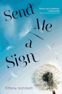 Send Me a Sign