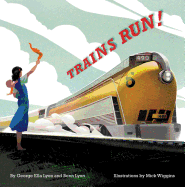 Trains Run!