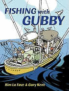 Fishing with Gubby