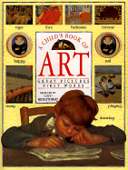 A Child's Book of Art: Discover Great Paintings