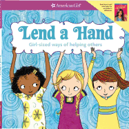 Lend a Hand: Girl-Sized Ways of Helping Others