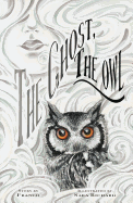 The Ghost, the Owl