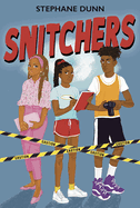 Snitchers