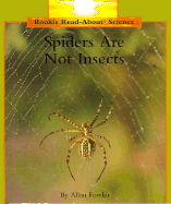Spiders Are Not Insects