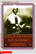 Sojourner Truth: Ain't I a Woman?
