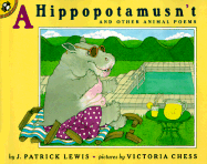 A Hippopotamusn't: And Other Animal Poems