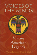 Voices of the Winds: Native American Legends