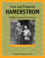 Fran and Frederick Hamerstrom: Wildlife Conservation Pioneers