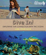 Dive In!: Exploring Our Connection with the Ocean