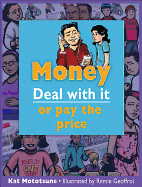 Money: Deal with It or Pay the Price