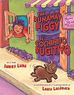 Runaway Piggy, The / El cochinito fugitivo