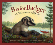 B is for Badger: A Wisconsin Alphabet