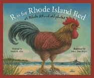 R is for Rhode Island Red: A Rhode Island Alphabet