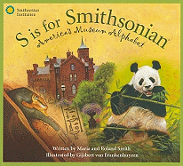 S is for Smithsonian: America's Museum Alphabet
