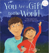 You Are a Gift to the World
