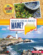What's Great about Maine?
