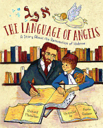 The Language of Angels: The Reinvention of Hebrew