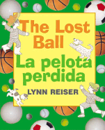 Lost Ball, The / La Pelota Perdida