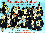 Antarctic Antics: A Book of Penguin Poems