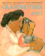 Grandmother and I