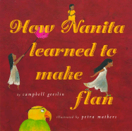 How Nanita Learned to Make Flan