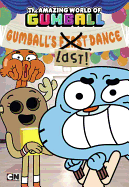 The Amazing World of Gumball: Gumball's Last! Dance