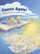 Guess Again!: Riddle Poems