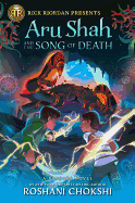 Aru Shah and the Song of Death