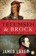 Tecumseh & Brock: The War of 1812