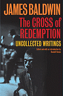 Cross of Redemption: Uncollected Writings